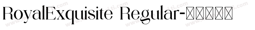 RoyalExquisite Regular字体转换